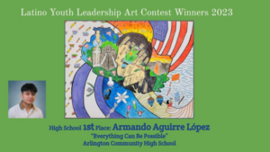 1st place winner artwork in the Latino Youth Leadership Art Contest 2023