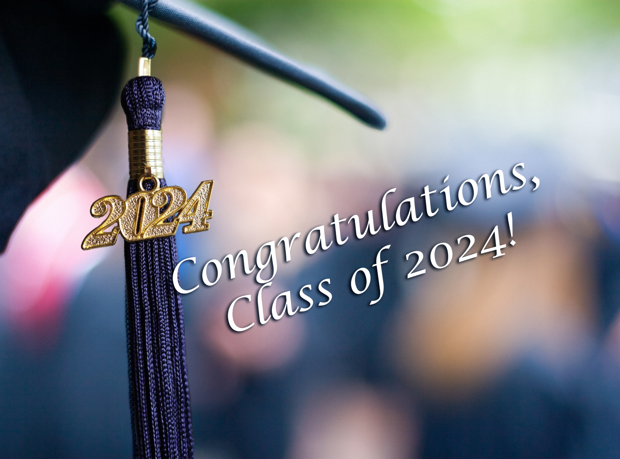 Congratulations Class of 2024